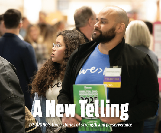 A New Telling: 17STRONG's three stories of strength and perseverance.