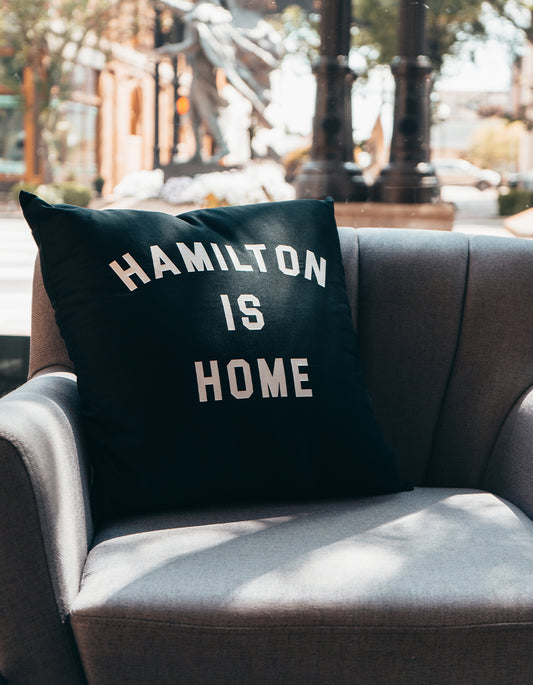 Hamilton is Home Pillows